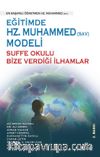 Eğitimde Hz.Muhammed (Sav) Modeli Sufa Okulu Bize Verdiği İlhamlar