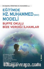 Eğitimde Hz.Muhammed (Sav) Modeli Sufa Okulu Bize Verdiği İlhamlar