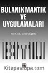 Bulanık Mantık ve Uygulamaları