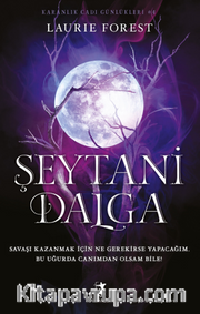 Şeytani Dalga / Karanlık Cadı Günlükleri 4 (Karton Kapak)