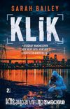 Klik & Fotoğraf Makinesinin Her ‘Klik' Sesi, Yeni Bir Cinayetin Habercisi
