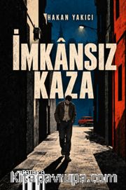 İmkansız Kaza
