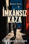 İmkansız Kaza