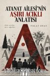 Atanat Ailesi'nin Aşırı Acıklı Anlatısı