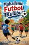 Mahallenin Futbol Kulübü