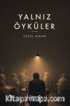 Yalnız Öyküler
