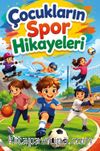 Çocukların Spor Hikayeleri