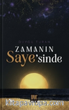 Zamanın Saye'sinde