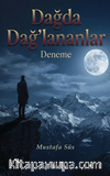 Dağda Dağ'lananlar