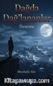 Dağda Dağ'lananlar