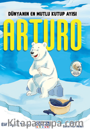 Dünyanın En Mutlu Kutup Ayısı Arturo