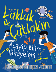 Laklak ile Çatlak'ın Acayip Bilim Maceraları