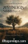 Zeytinliğin Sırrı: Reisin Kararı