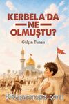 Kerbela'da Ne Olmuştu?