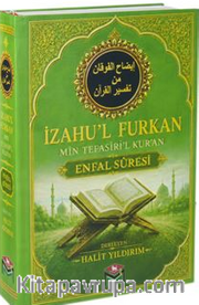 İzahu'l Furkan Min Tefsiri'l Kur'an / Enfal Suresi