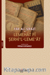 Yar Ali Şirazi ve Lemehat fi şerhi'l-Leme‘at