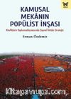 Kamusal Mekanın Popülist İnşası