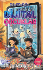 Dijital Çocuklar