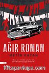 Ağır Roman