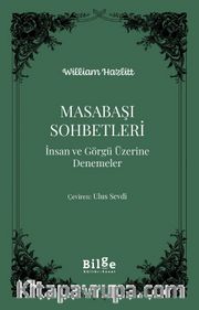 Masabaşı Sohbetleri İnsan ve Görgü Üzerine Denemeler