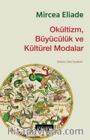 Okültizm, Büyücülük ve Kültürel Modalar