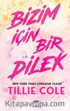 Bizim İçin Bir Dilek