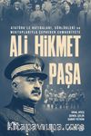 Ali Hikmet Paşa & Atatürk'le Hatıraları, Günlükleri ve Mektuplarıyla Cepheden Cumhuriyete