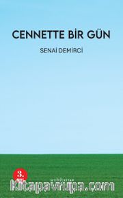 Cennette Bir Gün