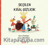Seçilen Kral Gizlicik