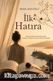 İlk Hatıra