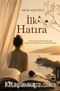 İlk Hatıra