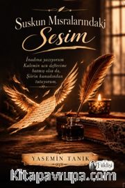 Suskun Mısralarındaki Sesim