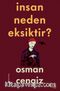 İnsan Neden Eksiktir?