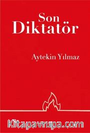 Son Diktatör