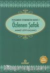 Özlenen Şafak / Peygamber Efendimizin Hayatı 1