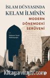 İslam Dünyasında Kelam İlminin Modern Dönemdeki Serüveni