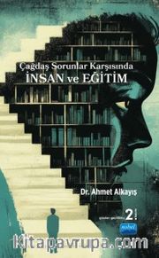 Çağdaş Sorunlar Karşısında İnsan ve Eğitim