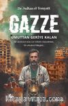 Gazze Umuttan Geriye Kalan