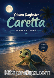 Yolunu Kaybeden Caretta