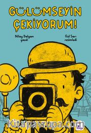 Gülümseyin Çekiyorum!