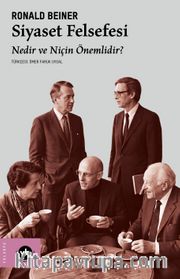 Siyaset Felsefesi Nedir ve Niçin Önemlidir?