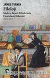 Filoloji & Modern Beşerî Bilimlerin Unutulmuş Kökenleri
