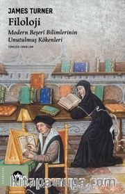 Filoloji <br /> Modern Beşerî Bilimlerin Unutulmuş Kökenleri