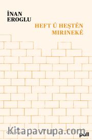 Heft û Heştên Mirinekê