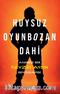 Huysuz, Oyunbozan, Dahi & Ayarsız Bir Nevzat Aydın Biyografisi