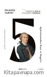 Felsefe Tarihi 5 / Aydınlanmadan Kant ve Hegel'e (Karton kapak)