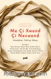 Me Çi Xwend Çi Nexwend