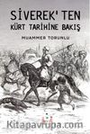 Siverek'ten Kürt Tarihine Bakış