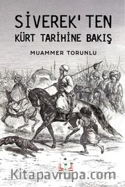 Siverek'ten Kürt Tarihine Bakış