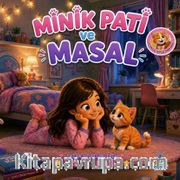 Minik Pati ve Masal